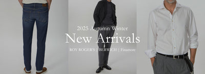 【New Arrivals】 四季を超えて纏うことのできる、新定番
