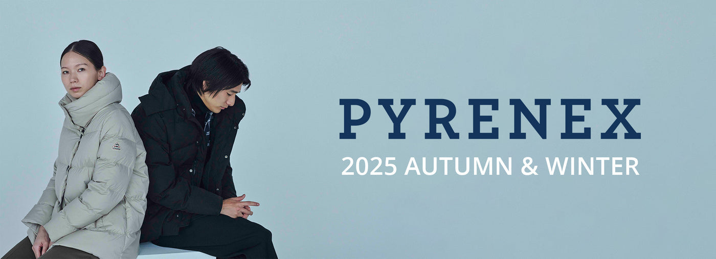 PYRENEX 2025 AUTUMN WINTER